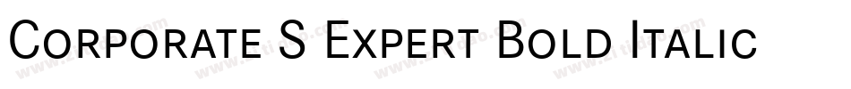 Corporate S Expert Bold Italic OsF字体转换